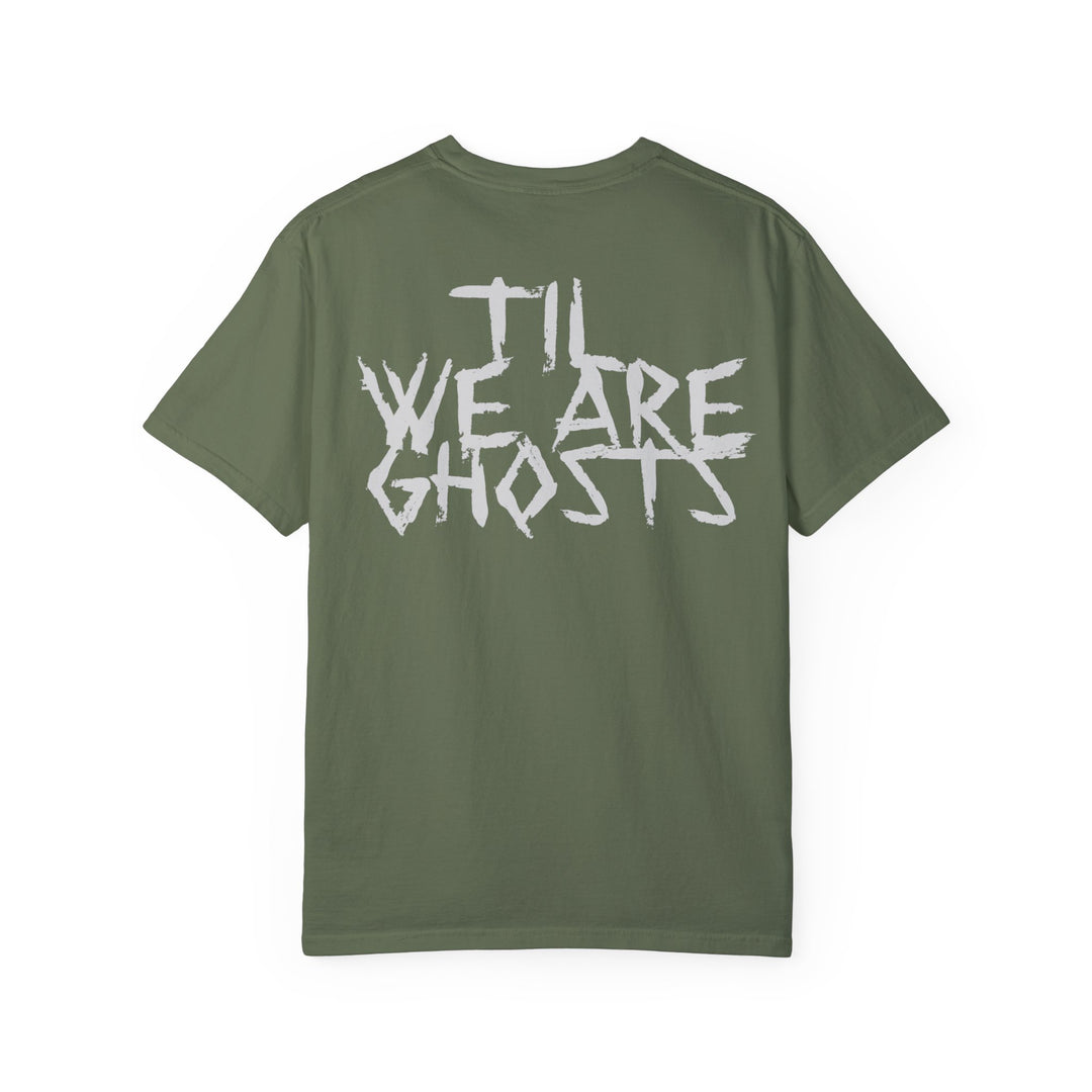 KB | TIL WE ARE GHOSTS GARMENT DYED TEE The Kindred Bone