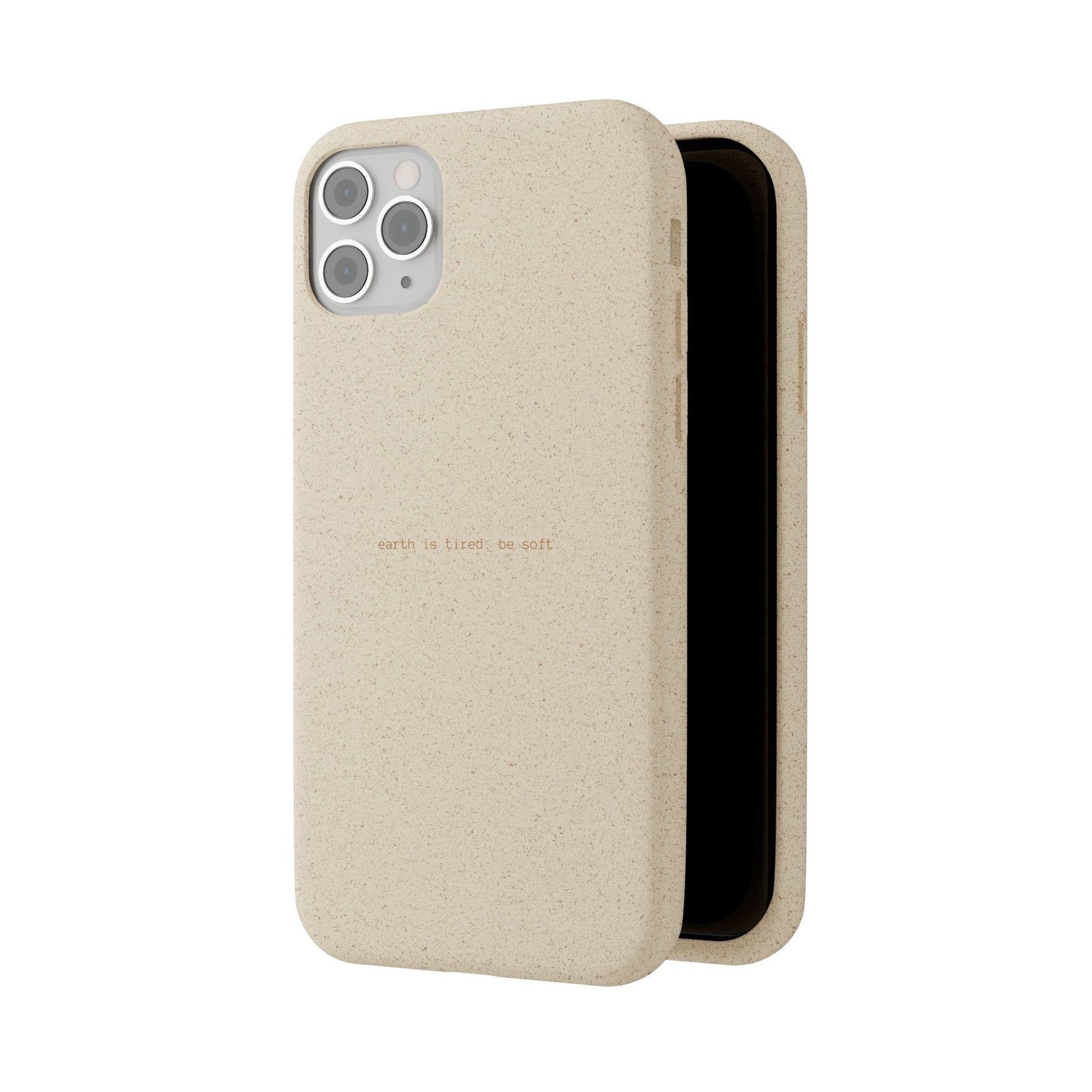 Biodegradable Phone Case – "Earth Is Tired. Be Soft." Eco-Friendly, Minimalist Case The Kindred Bone