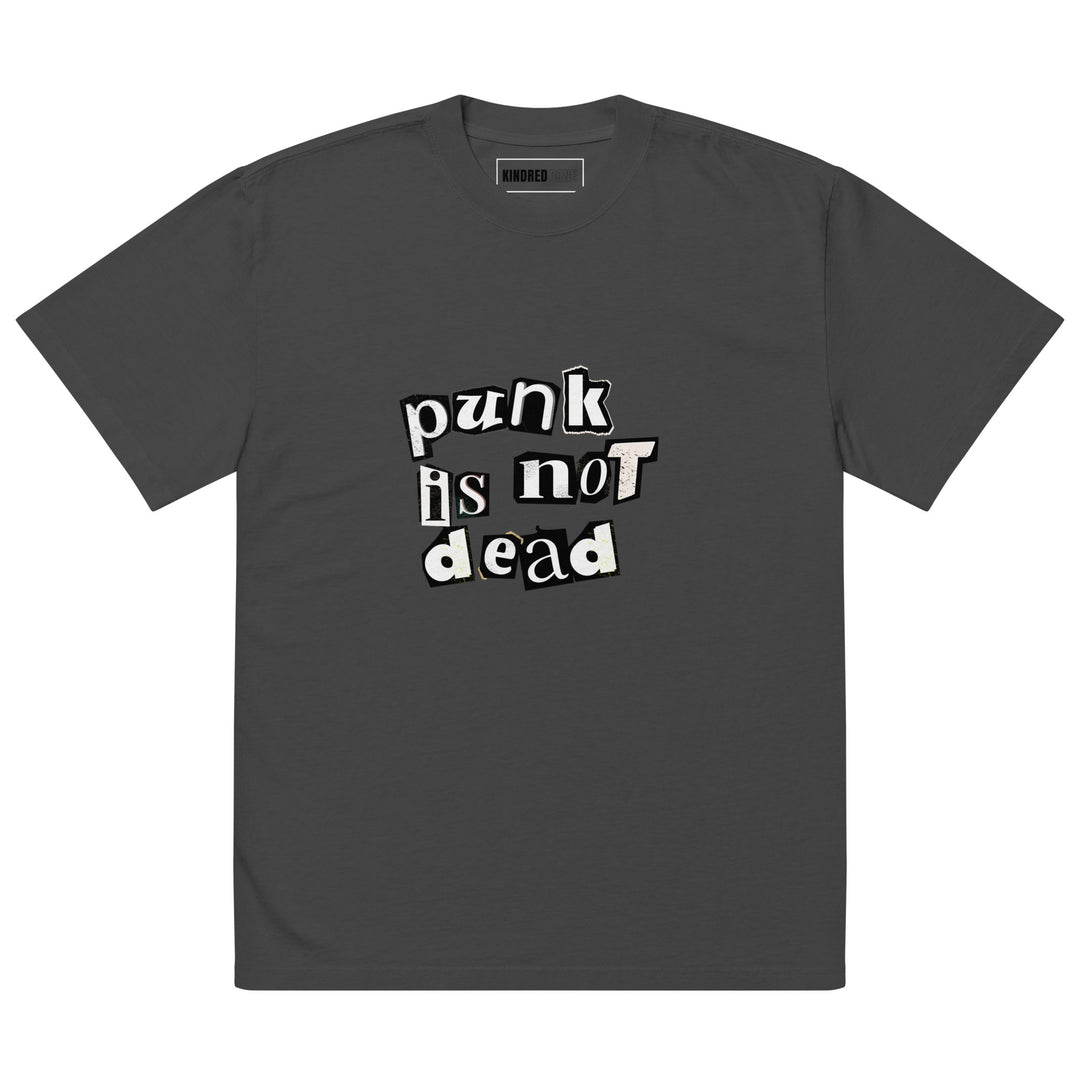 KB | PUNK IS NOT DEAD OVERSIZED TEE The Kindred Bone