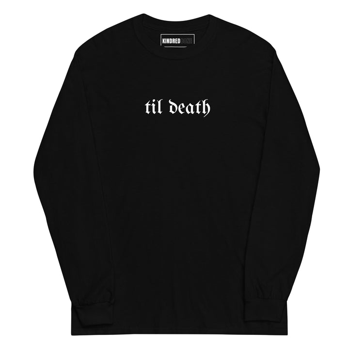 KB | TIL DEATH UNISEX FIT The Kindred Bone